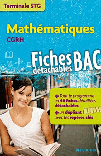 Marie-Claude Hugues - Mathématiques Tle STG CGRH.