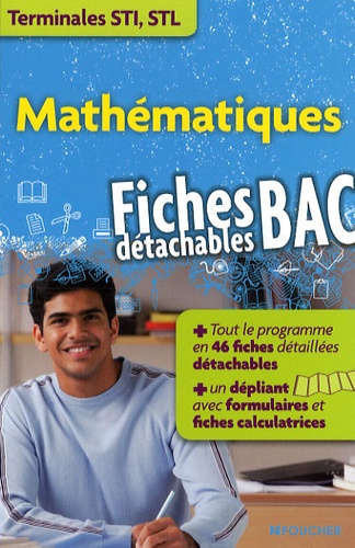 Marie-Claude Hugues - Mathématiques Tle STI, STL - Fiches détachables BAC.