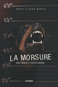 La morsure. une enquete disciplinaire