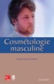 Marie-Claude Martini - Cosmétologie masculine.