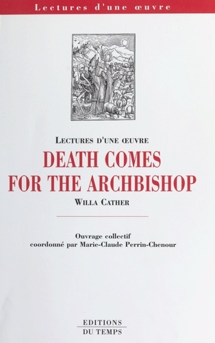 "Death comes for the Archbishop" de Willa Cather