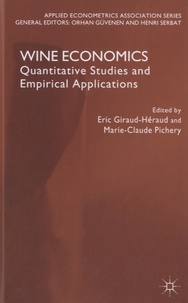 Marie-Claude Pichery - Wine Economics - Quantitative Studies and Empirical Applications.