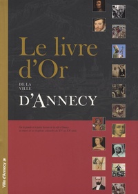 Marie-Claude Rayssac - Le Livre d'Or de la ville d'Annecy.