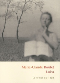 Marie-Claude Roulet - Luisa.