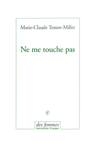 Ne me touche pas