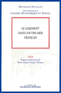 Le logement dans l'Outre-mer français
