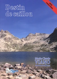 Destin de caillou