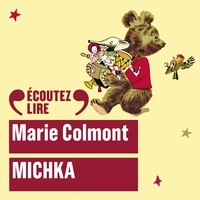 Marie Colmont et Nicolas Saddier - Michka.
