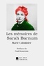 Marie Colombier et Édition Mon Autre Librairie - Les mémoires de Sarah Barnum.
