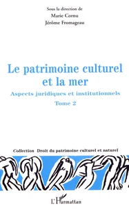 Le patrimoine culturel et la mer