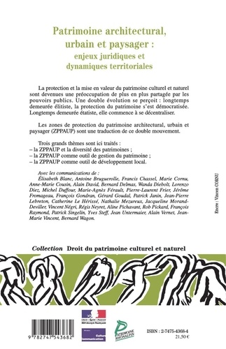 Patrimoine architectural, urbain et paysager : Enjeux juridiques et dynamiques territoriales. Colloque des 6, 7 et 8 décembre 2001, Lyon