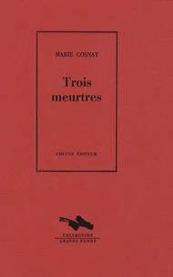 Trois meurtres