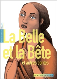 Marie Coudegnat - La Belle et la Bête et autres contes.