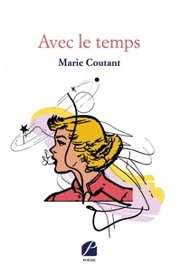 Marie Coutant - Avec le temps.