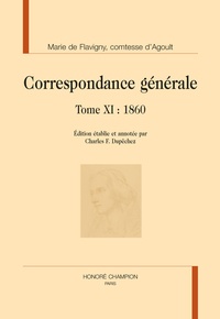 Marie d' Agoult - Correspondance générale - Tome 11, 1860.