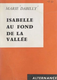 Isabelle au fond de la vallée