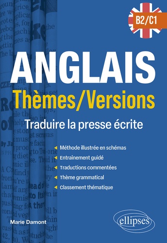 Anglais Thèmes/Versions B2-C1. Traduire la presse écrite
