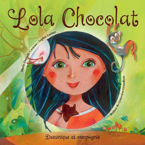 Marie-Danielle Croteau et Sophie Lussier - Lola Chocolat.