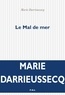 Marie Darrieussecq - .