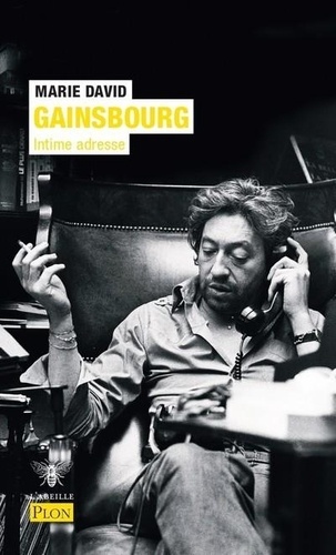 Gainsbourg. Intime adresse
