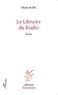 Marie de Bei - Le libraire du Rialto.