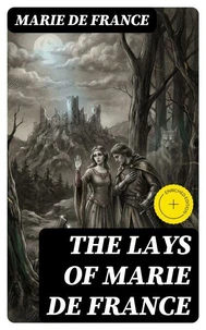The Lays of Marie de France