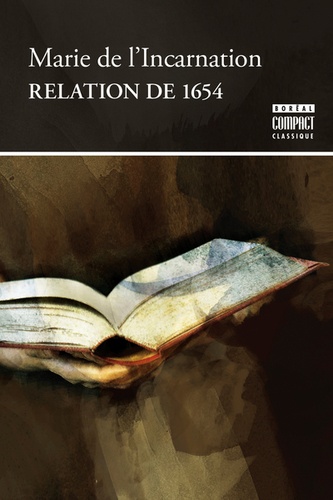  Marie de l'Incarnation - Relation de 1654.