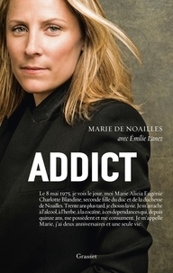 Marie de Noailles et Emilie Lanez - Addict.