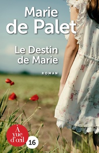 Scribd books téléchargement gratuit Le Destin de Marie en francais par Marie de Palet
