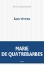 Marie de Quatrebarbes - Les vivres.