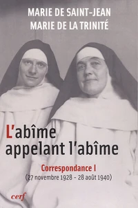 L'abîme appelant l'abîme, correspondance