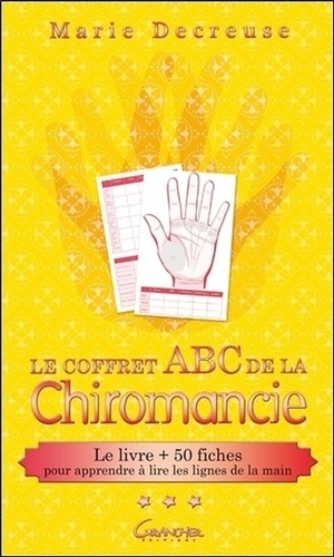 Marie Decreuse - Le coffret ABC de la Chiromancie.