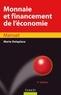 Marie Delaplace - Monnaie et financement de l'économie - 3ème édition.
