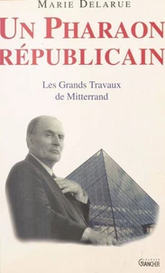Un Pharaon républicain