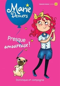 Presque amoureuse !