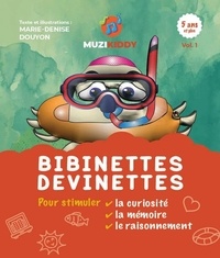 Marie-Denise Douyon - Bibinettes – Devinettes Vol.1.