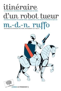 Itinéraire d'un robot tueur
