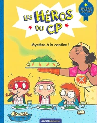 Mystère à la cantine !