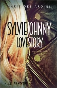 Marie Desjardins - Sylvie-Johnny - Love story.