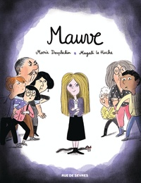Marie Desplechin et Magali Le Huche - Mauve.