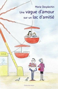 Une vague d'amour sur un lac d'amitié
