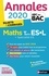 Mathématiques Tle ES-L spécifique & spécialité. Sujets & corrigés  Edition 2020