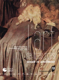 L'art de très près