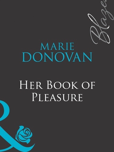 Marie Donovan - Her Book Of Pleasure.