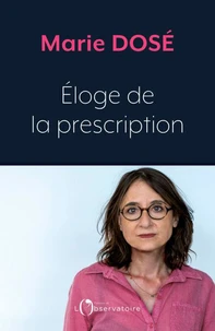 Eloge de la prescription