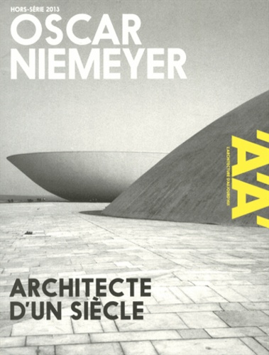 Marie-Douce Albert - Oscar Niemeyer - Architecte d'un siècle.