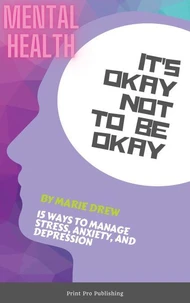 It’s Okay Not to Be Okay
