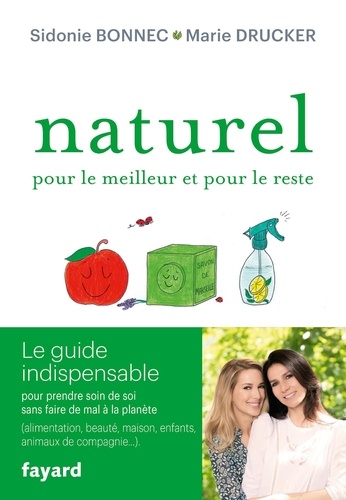 Naturel, pour le meilleur et pour le reste - Occasion