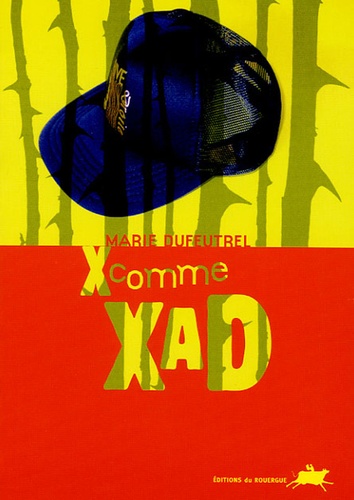 Marie Dufeutrel - X comme Xad.