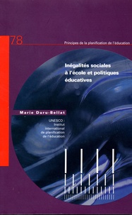 Marie Duru-Bellat - Inégalités sociales à l'école et politiques éducatives.